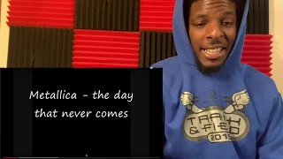 METALLICA - THE DAY THAT NEVER COMES (LYRICS) | REACTION