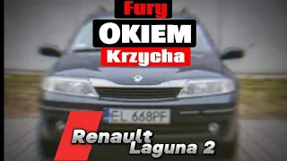 Fury okiem Krzycha. Renault Laguna 2