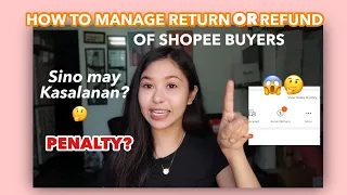 HOW TO MANAGE RETURN OR REFUND OF BUYERS 💯