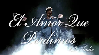 Prince Royce - El Amor Que Perdimos (8D AUDIO)