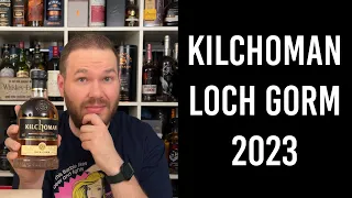 Kilchoman Loch Gorm 2023 - Islay Whisky Verkostung | Friendly Mr. Z