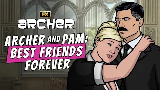 Archer and Pam: Best Friends Forever | Archer | FX