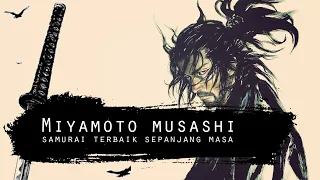 MIYAMOTO MUSASHI | Samurai terbaik sepanjang masa #sejarahjepang