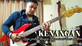 KENANGAN Elvy sukaesih - Bass cover  instrument Violin syahdu.