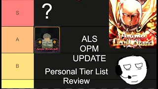 ANIME LAST STAND | OPM Update | Bigfatsoman2 Tier List Update