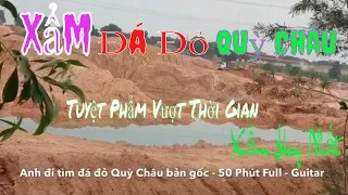 Xẩm Đá Đỏ Quỳ Châu - Tuyệt Phẩm Vượt Thời Gian - Bản Gốc Hay Nhất, 50 Phút Full - Guitar #BìnhPhạmTV