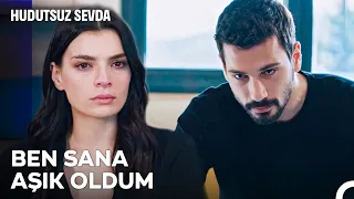 Ceylan, Halil İbrahim'e İlan-ı Aşk Etti! - Hudutsuz Sevda 27. Bölüm