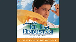 Phir Bhi Dil Hai Hindustani