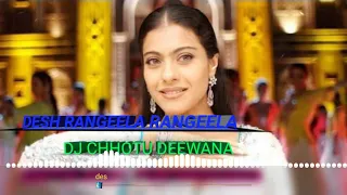 Desh rangeela rangeela dj chhotu deewana