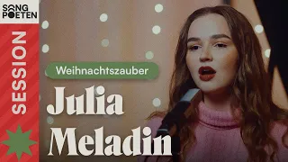 Julia Meladin, Louis Philippson - Weihnachtszauber (Songpoeten Christmas Session)