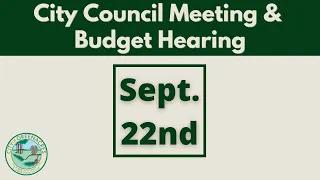 September 22, 2021 City Council and Budget Hearing Meeting