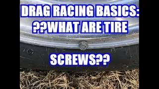 Drag racing basics: Tire screws