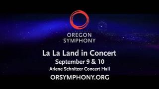 Oregon Symphony Presents: La La Land in Concert