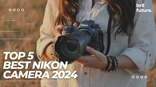 Best Nikon Camera 2024 🏆📸 Top 5 BEST Nikon Cameras in (2024)