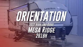 2022 Highland Ridge Mesa Ridge 261BH Orientation