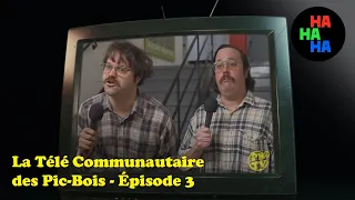 La Télé Communautaire Des Pic-Bois - Épisode #3