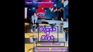 Drunk N High (Official Dance Video ) Vanshika Somani : Mellow D, Aastha Gill : Akull : Adah Sharma