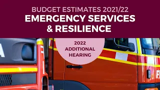 Budget Estimates 2021-2022 - Portfolio Committee No. 5 - 6 April 2022