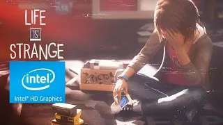 life is strange low end pc config file / 2gb ram / intel hd graphices
