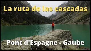 PONT D'ESPAGNE - Lago de Gaube - Cauterets