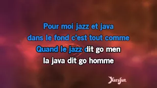 Karaoké Le jazz et la java - Claude Nougaro *