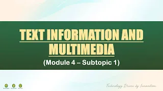 MEDIA AND INFORMATION LITERACY: TEXT INFORMATION