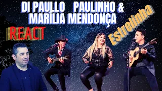 Português reage a Di Paullo & Paulinho com Marília Mendonça- Estrelinha⭐⭐⭐⭐⭐