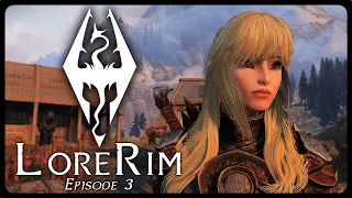 Skyrim On A New Level | LoreRim Episode 3