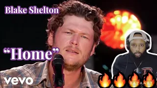 FIRST TIME HEARING | BLAKE SHELTON - "HOME" | COUNTRY REACTION