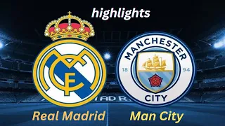 Real Madrid vs Manchester City 2024 Highlights | UEFA Champions League
