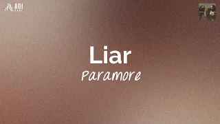 Liar (lyrics) - Paramore