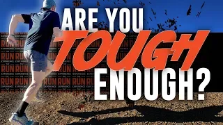 Developing Mental Toughness for Running: Are You Tough Enough?