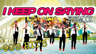 I keep on saying 90s hits remix | Dance fitness | Kingz Krew