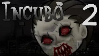 Incubo (FULL RELEASE) - School's Out, Manly Let's Play [ 2 ]