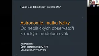 Jiří Podolský - Astronomie, matka fyziky (MFF-FJDP 11.3.2021)