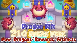 21.0 Official SNEAK PEEK - Dragon Rift Updates - New Dragons, Rewards + Artifacts | Rush Royale