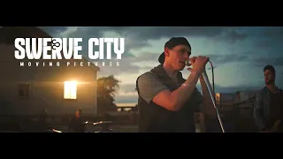 Swerve City - Moving Pictures (Official Music Video)
