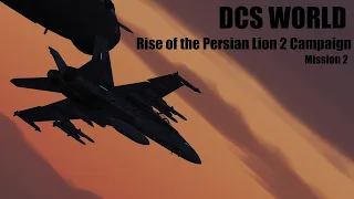 DCS World - Rise of the Persian Lion 2 Campaign - M2 [VR]