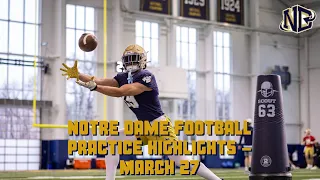 Highlights from Notre Dame football’s sixth spring practice
