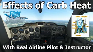 Carburetor Heat Quick Practical & Theory Lesson with Real Airline Pilot & Instructor