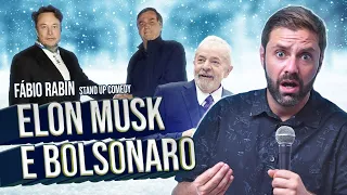 Elon Musk e Bolsonaro / Lula / Frio - Fábio Rabin (Comédia Stand Up)