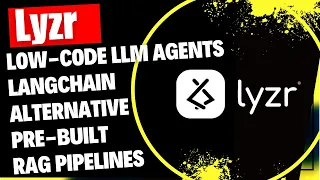 LYZR - Low-code LLM Agent with pre-built RAG pipelines & LangChain alternative