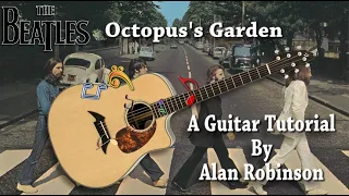 Octopus's Garden - The Beatles - Acoustic Guitar Lesson (2022 version Ft. my son Jason on lead etc.)