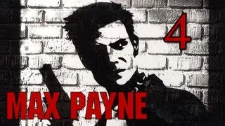 Max Payne Walkthrough - Part 4 Playing It Bogart (Gameplay / Commentary)