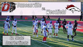 Duncanville (#2 USA) vs Spring Westfield Football | [6A State Quarterfinals] [HD]