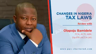 20 CHANGES IN NIGERIA TAX LAWS.