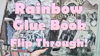 Rainbow Glue Book Flip Through! I  Part 1!  🌈