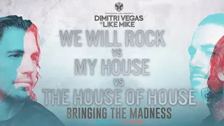 08 We Will House Of House (Dimitri Vegas & Like Mike Mashup BTM Reflections 2017)