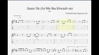 "Jaane De" Guitar tutorial : tabs [1st half], chords [2nd half]