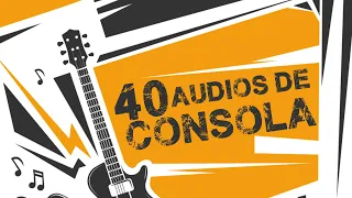 40 AUDIOS DE CONSOLA DE LOS REDONDOS
